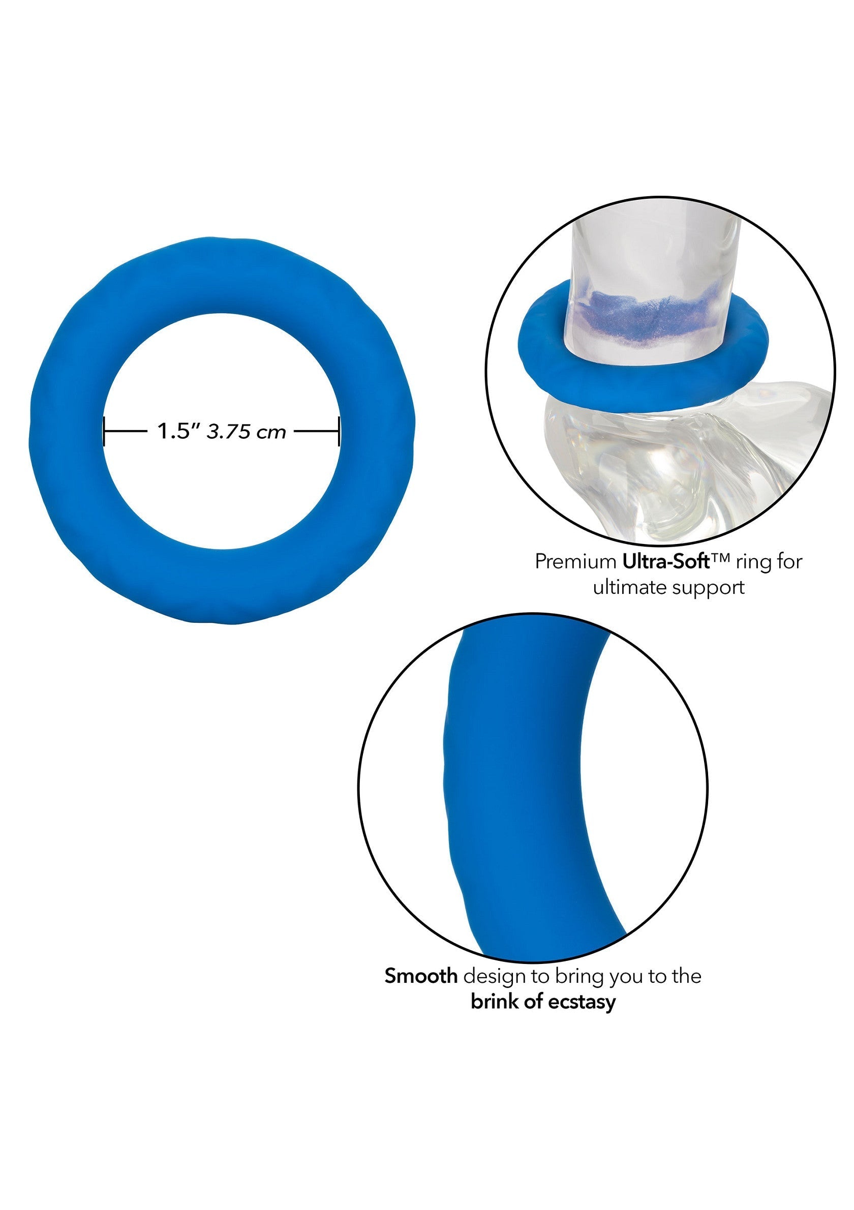 Anneau pénien bleu ultra-doux pour un maintien optimal et un plaisir intense. Design lisse, 3,75 cm de diamètre.; Blauwe, ultra-zachte penisring voor ultieme ondersteuning en intens genot. Glad ontwerp, 3,75 cm in diameter.; Ultra-soft blue cock ring for ultimate support and intense pleasure. Smooth design, 3.75cm diameter.